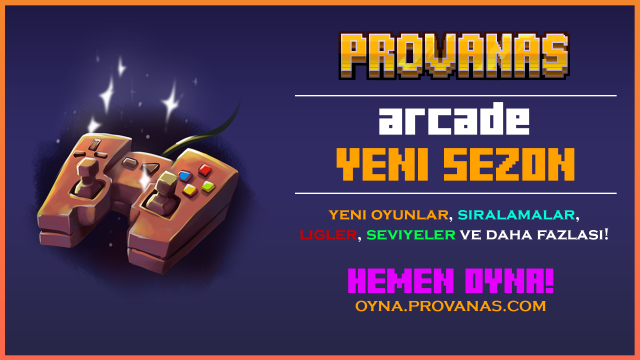 Provanas Haber - Arcade Games Yeni Sezon