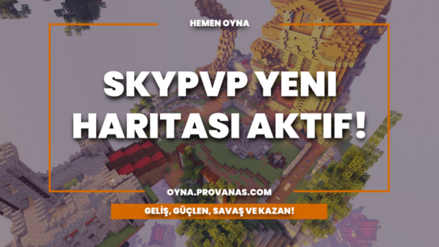 Provanas Haber - SKYPVP YENİ HARİTA!!!
