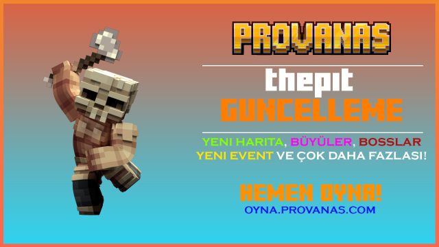 Provanas Haber - ThePit Güncelleme